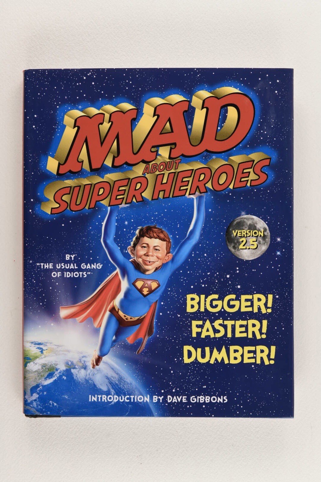 MAD ABOUT SUPER HEROES Version 2.5, 2012 1st Edition HC DJ Fall River Press VGC