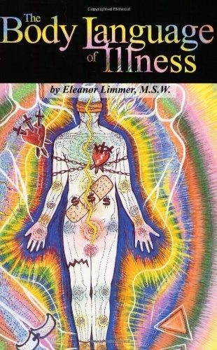 The Body Language of Illness – paperback Limmer, Eleanor