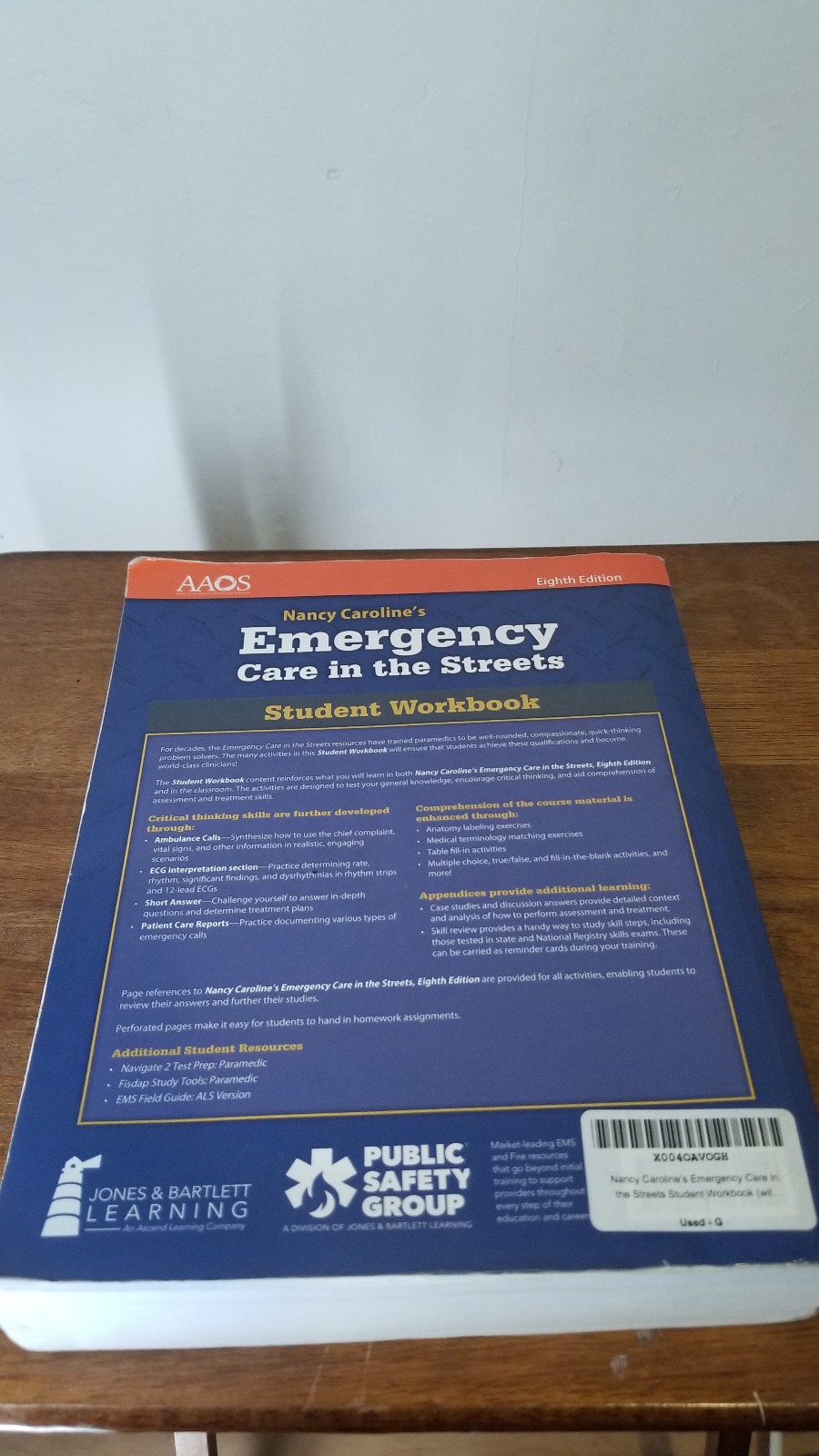 Nancy Caroline’s Emergency Care in the Streets Workbook | Book Partially Done