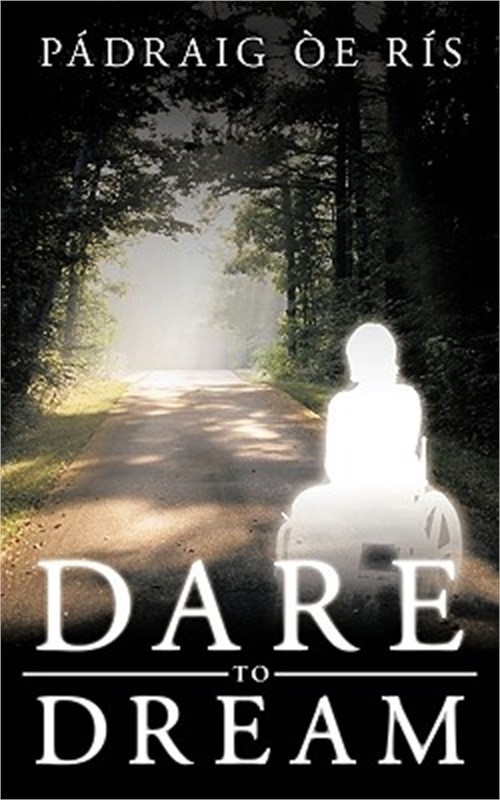Dare to Dream (Paperback or Softback)