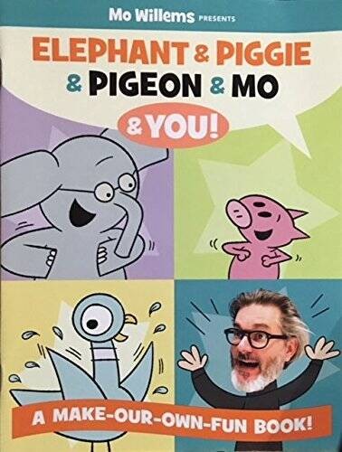 Elephant & Piggie & Pigeon & Mo – Paperback By Mo Willems – GOOD