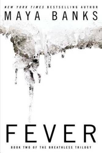 Fever (Breathless) – Paperback By Banks, Maya – GOOD