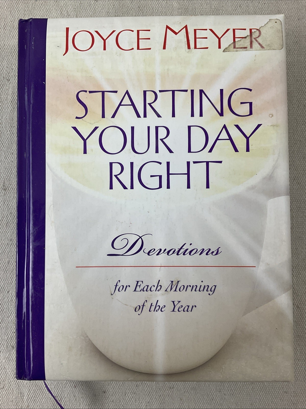 Starting Your Day Right Joyce Meyer HC 2007 Daily Devotions Faithwords