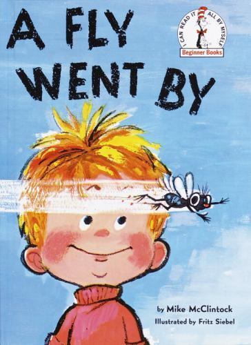 A Fly Went by; Beginner Books – 0394800036, hardcover, Mike McClintock