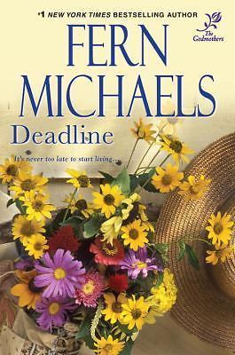 Deadline; Godmothers, Book 4 – 9780758266040, Fern Michaels, paperback