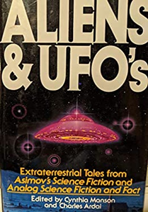Aliens and UFOs : Extraterrestrial Tales from Asimov’s Science Ha