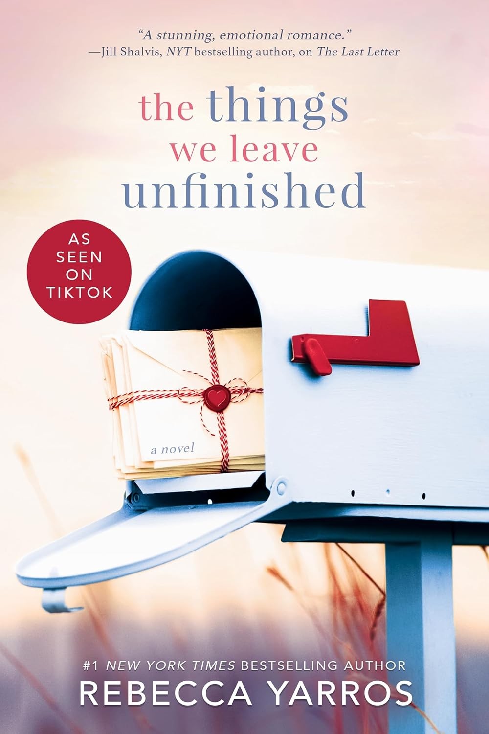 Things We Leave Unfinished Paperback by Rebecca Yarros
