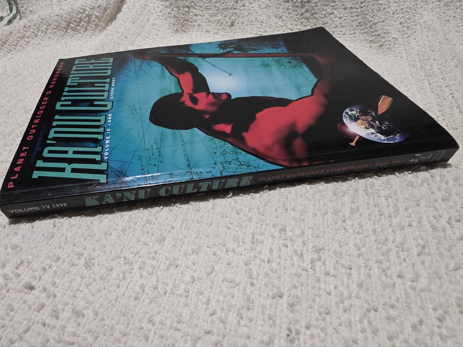 KA’NU CULTURE Planet Outrigger Handbook Canoeing by Steve West Vol 4 1998 +note