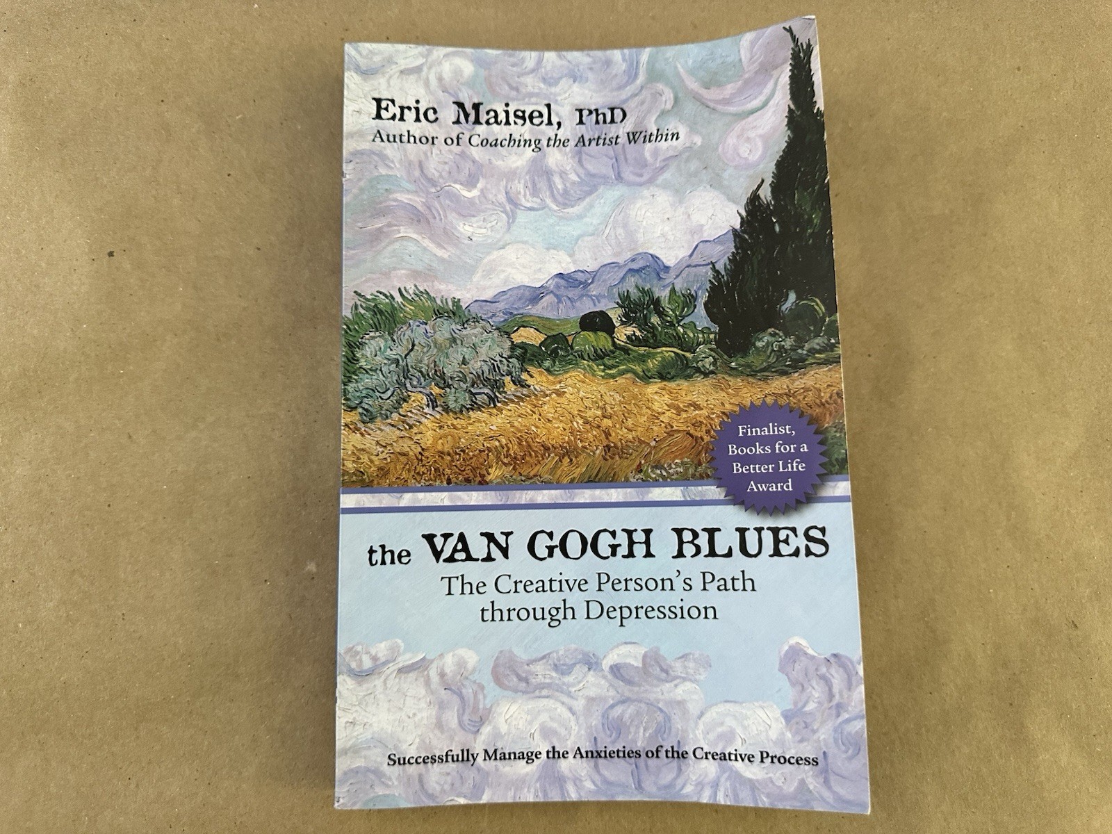 The Van Gogh Blues Eric Maisel Paperback Psychology Creativity New World Library