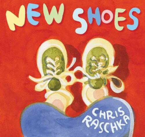 New Shoes – Hardcover By Raschka, Chris – GOOD