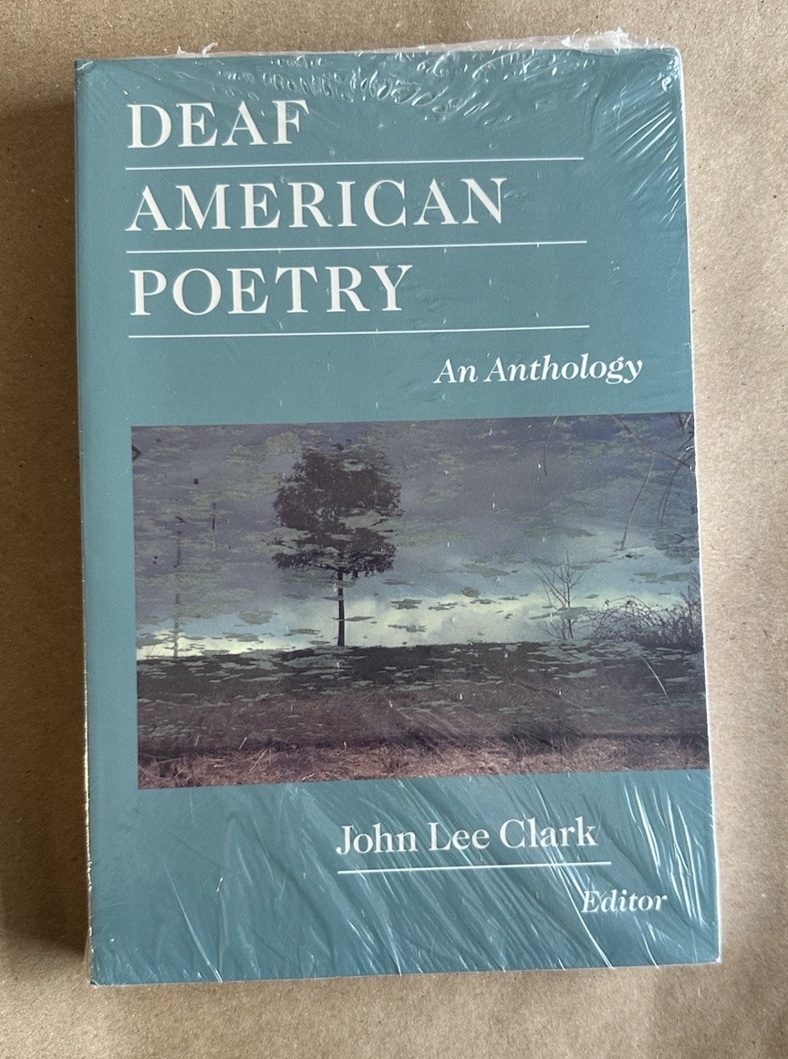 New Sealed Deaf American Poetry – An Anthology John Lee Clark Paperback GU Press