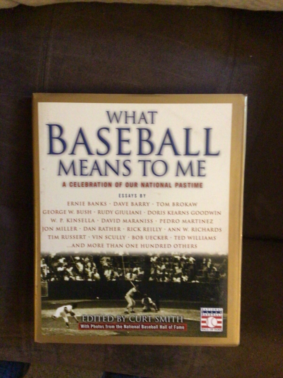 What Baseball Means To Me, Edited by Curt Smith