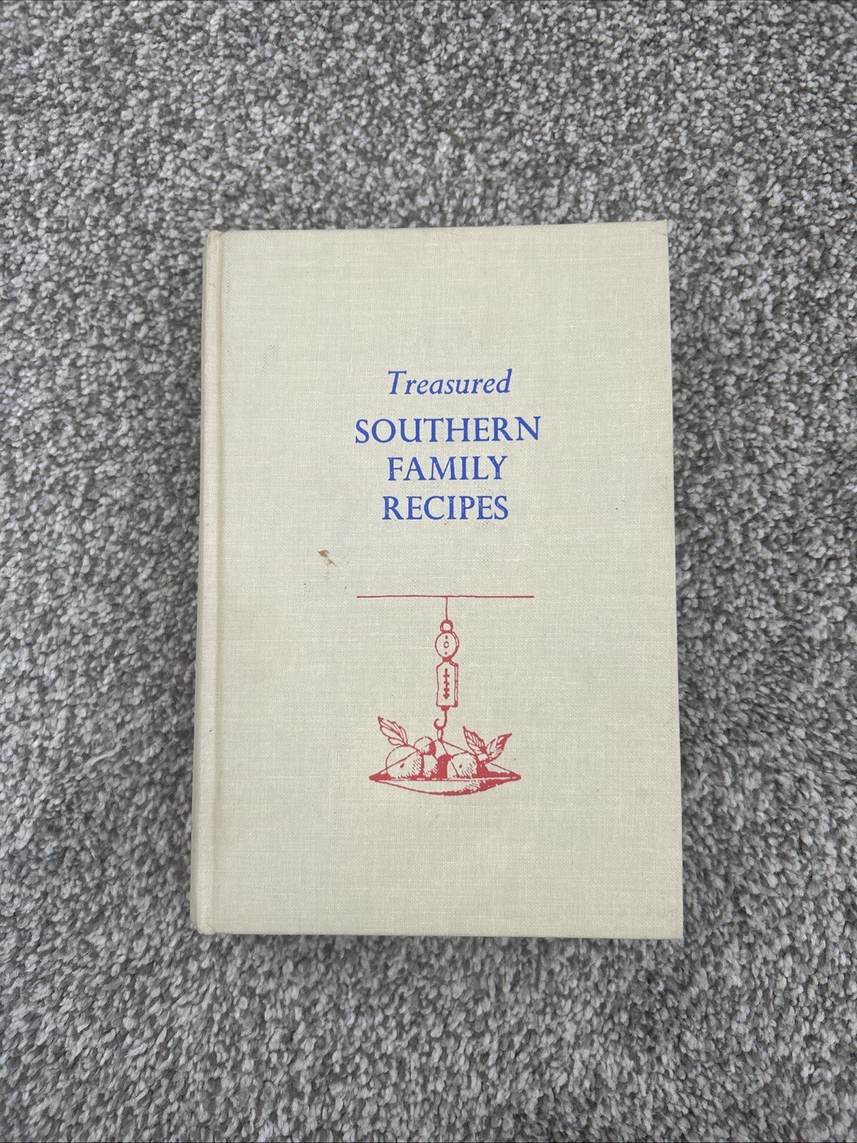 Treasured Southern Family Recipes 1966 Hardcover Cushman Pages In Mint Condition