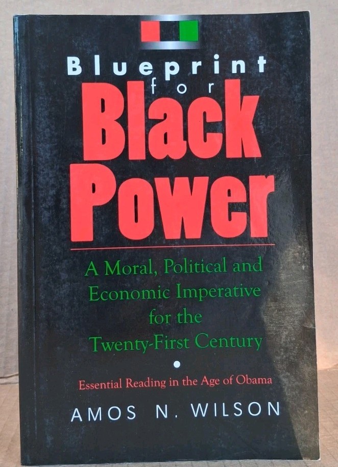 Blueprint for Black Power by Wilson. Isbn 9781879164062