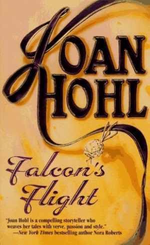 Falcon’S Flight – Paperback, by Joan Hohl – Good