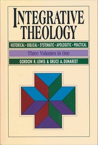 Integrative Theology – Hardcover By Lewis, Gordon R – ACCEPTABLE