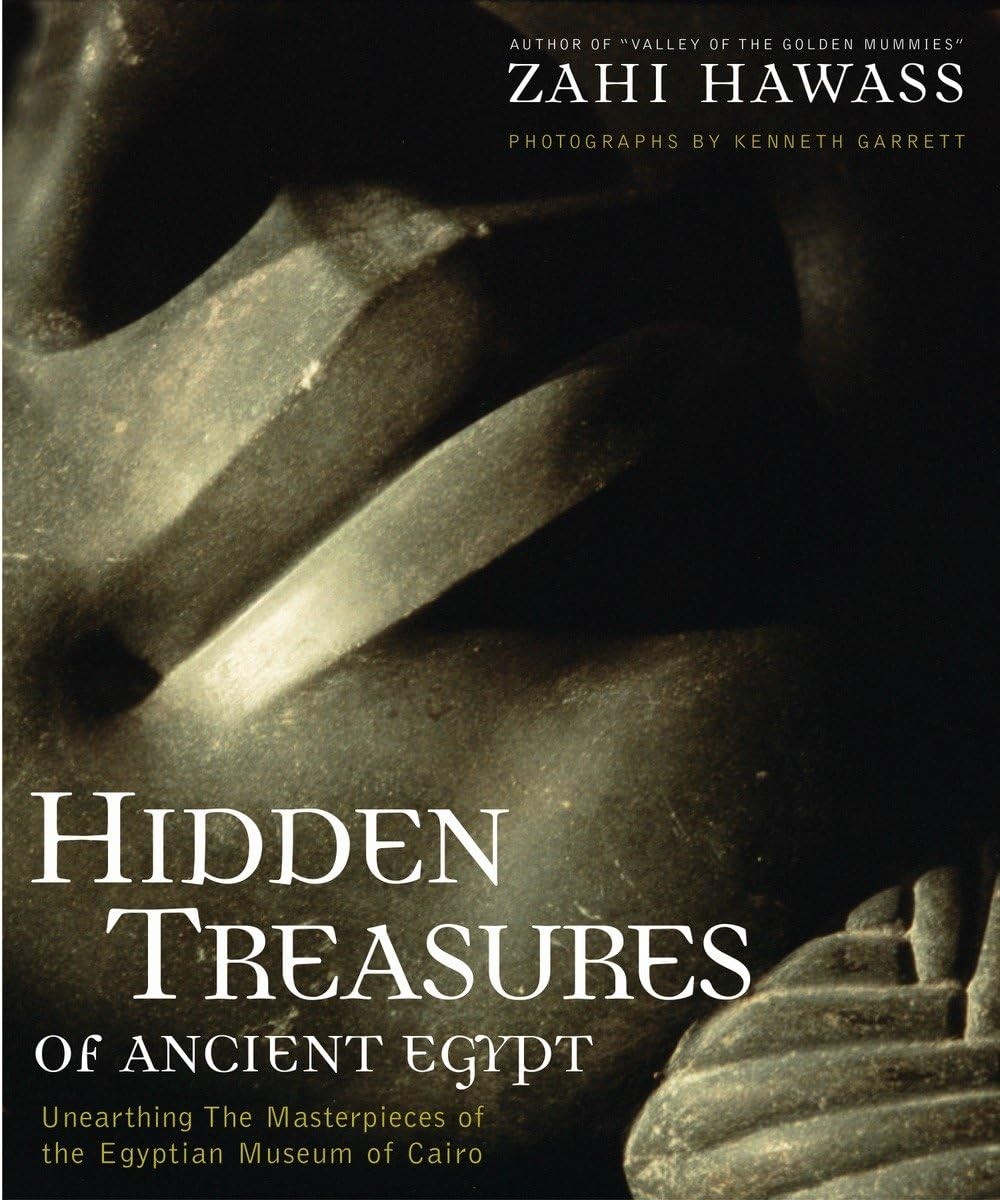 Hidden Treasures of Ancient Egypt: Unearthing the Masterpieces of the Egypti…