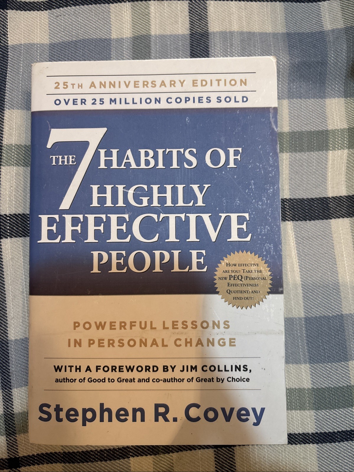 The 7 Habits of Highly Effective People – Covey, Stephen R. – Good – See con…