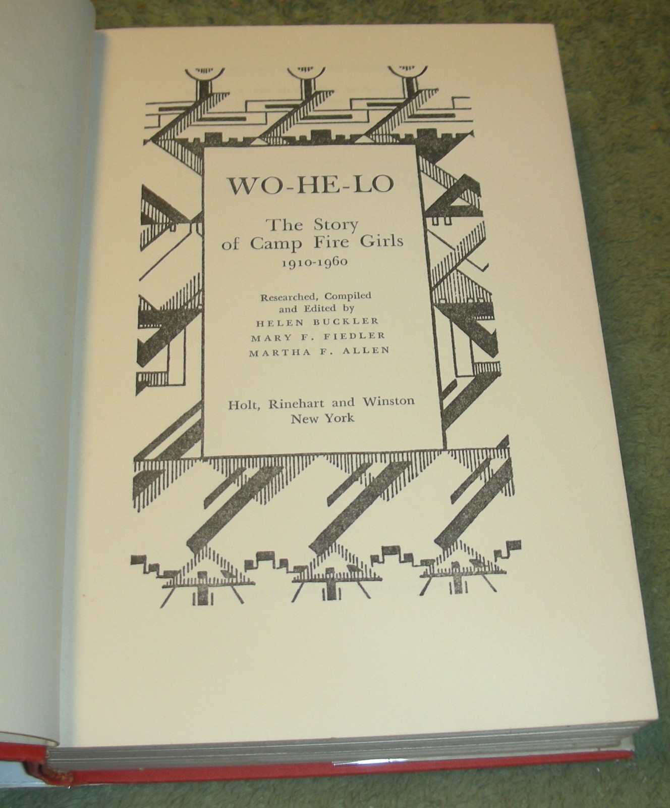 WO-HE-LO The Story Of The Camp Fire Girls by Helen Buckler et al 1961 HC/DJ 1st