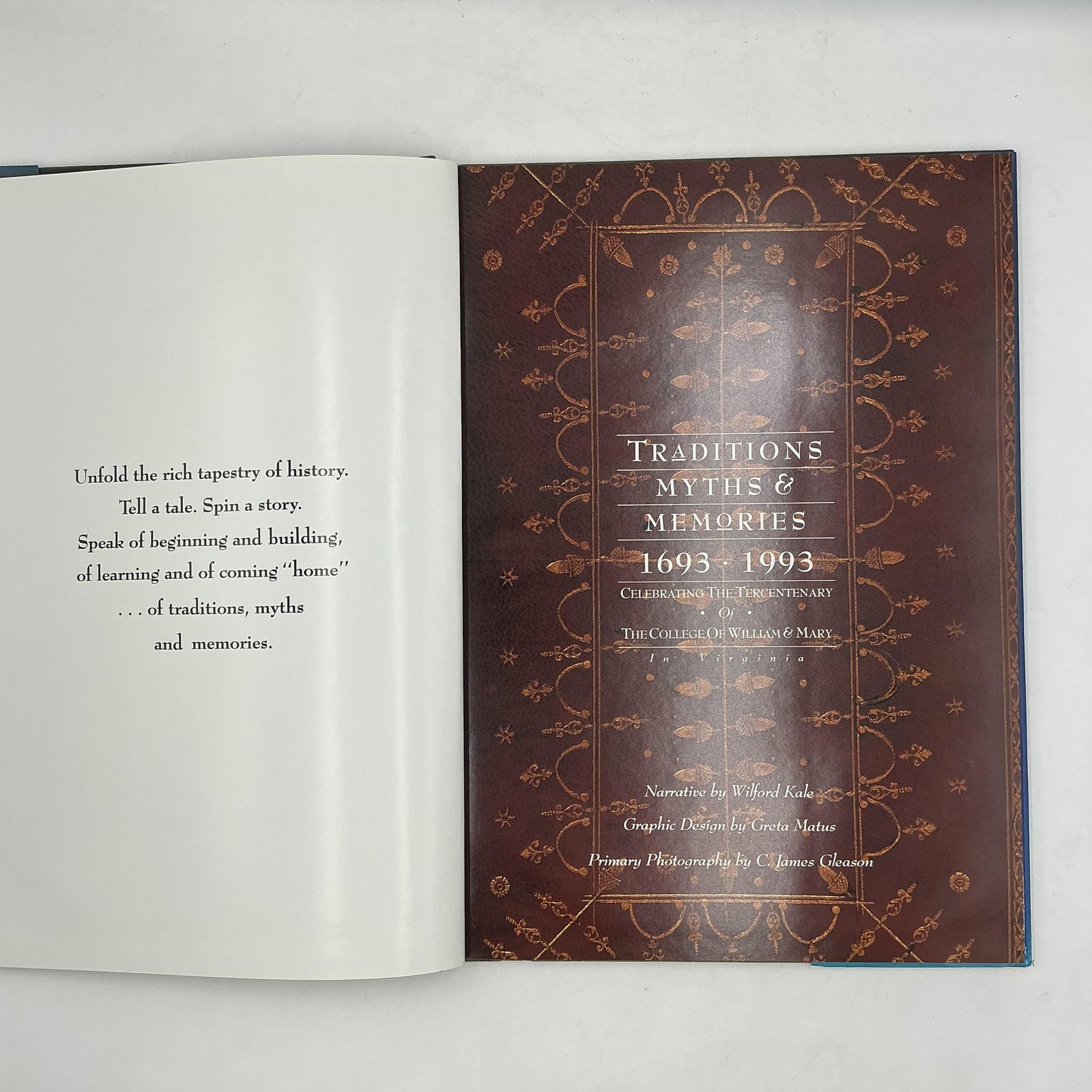 Vintage Traditions Myths & Memories 1693-1993 William & Mary Que Green HC 1992