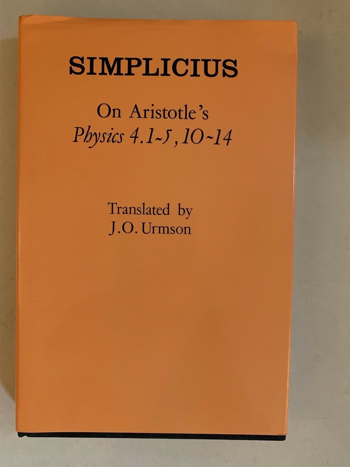 Ancient Commentators on Aristotle: On Aristotle’s “Physics 4, 1-5 and 10-14″…