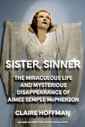 Sister Sinner The Miraculous L – VERY GOOD