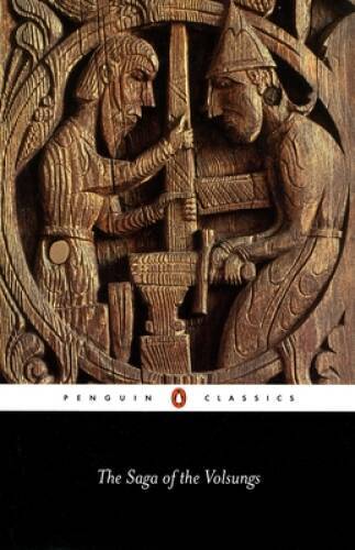 The Saga of the Volsungs (Penguin Classics) – Paperback – GOOD