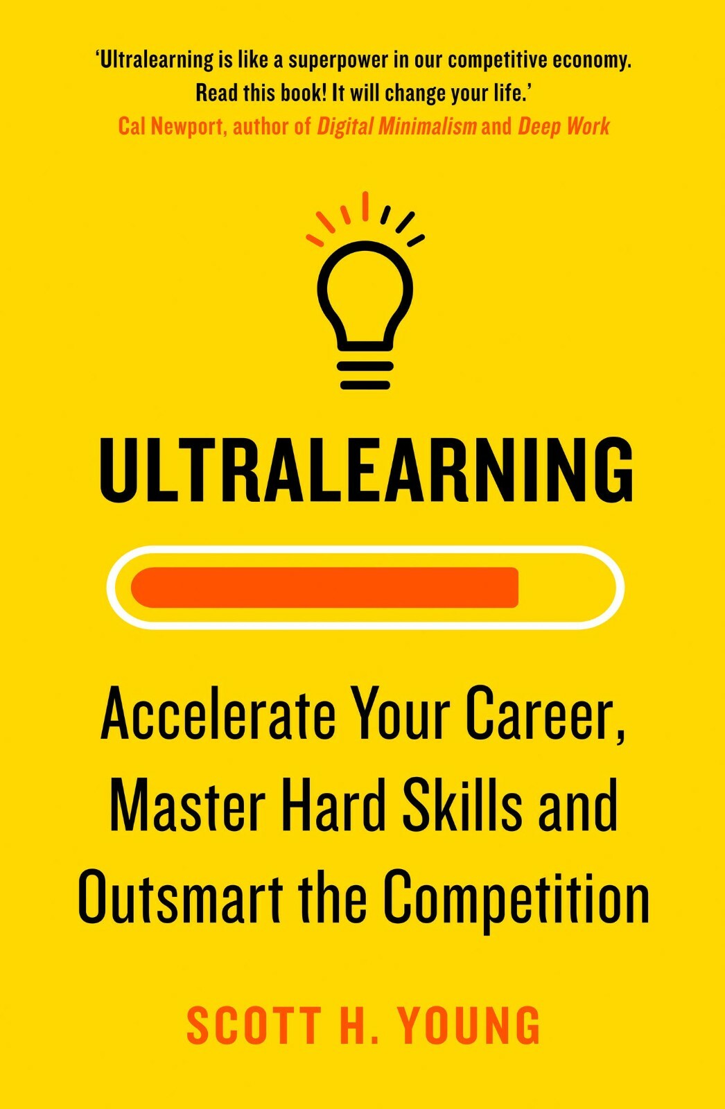New: Ultralearning: Master Hard Skills By Scott H. Young 9780008305703