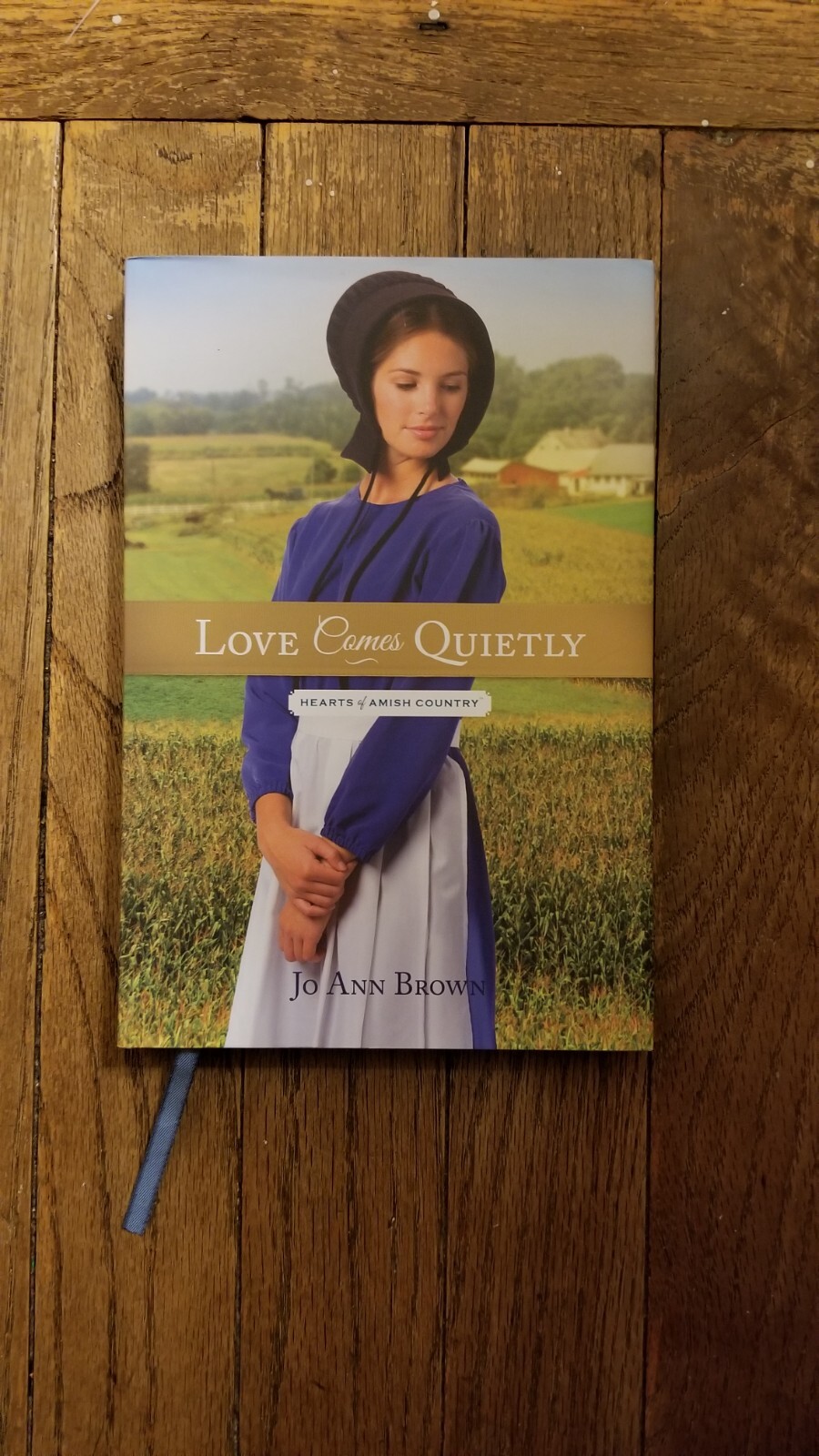 Jo Ann Brown Love Comes Quietly Annie’s Hearts of Amish Country HC Book