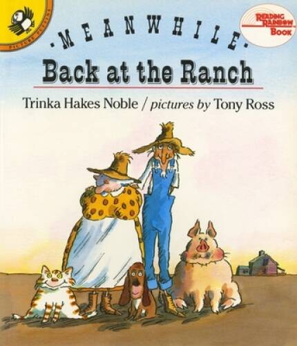 Meanwhile Back at the Ranch (Reading Rainbow Books) – Paperback – ACCEPTABLE