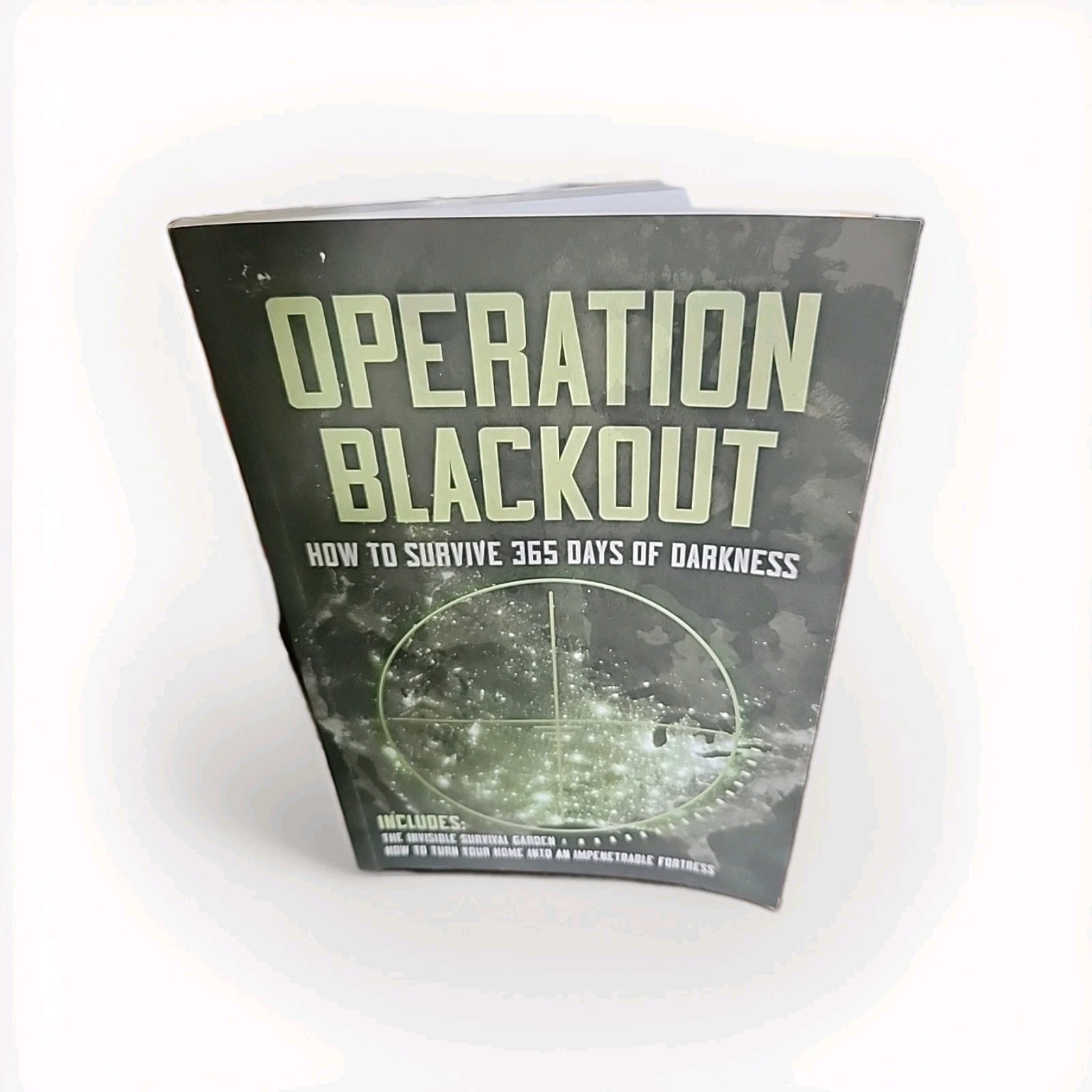 Operation Blackout: How To Survive 365 Days of Darkness Teddy Daniels Prepper