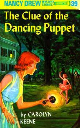 Nancy Drew 39: the Clue of the Dancing Puppet – Hardcover – VERY GOOD