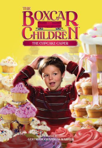 The Cupcake Caper; The Boxcar Children Mysteries – 0807513741, Warner, paperback