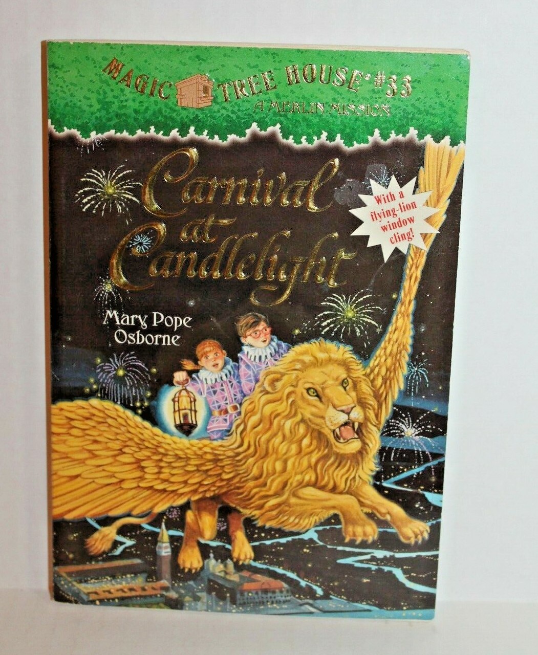 Magic Tree House Merlin Mission 33: Carnival at Candlelight by Mary Pope Osborne