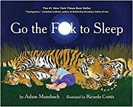 [By Adam Mansbach ] Go the F**k to Sleep (Hardcover)【2018】 by Adam Mansb…