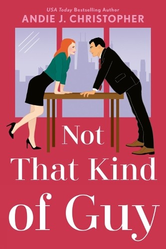 Not That Kind of Guy by Christopher, Andie J. Paperback / softback Book The Fast
