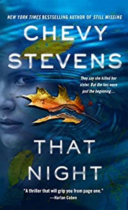 That Night : A Novel Mass Market Paperbound Chevy Stevens