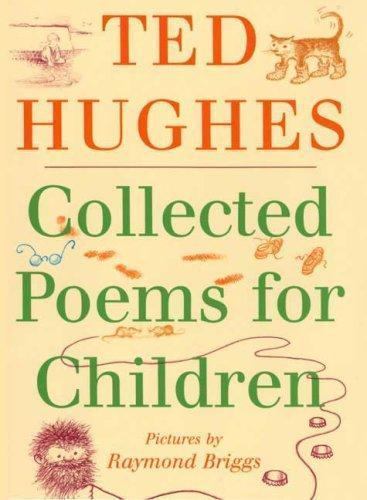 Collected Poems for Children – hardcover, 9780374314293, Ted Hughes
