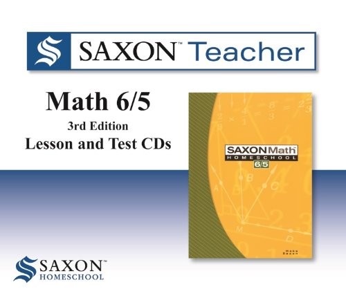 SAXON MATH 6/5 HOMESCHOOL: SAXON TEACHER ROM 3RD EDITION By Saxon Publishers NEW