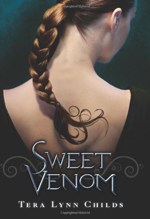 Sweet Venom Hardcover Tera Lynn Childs