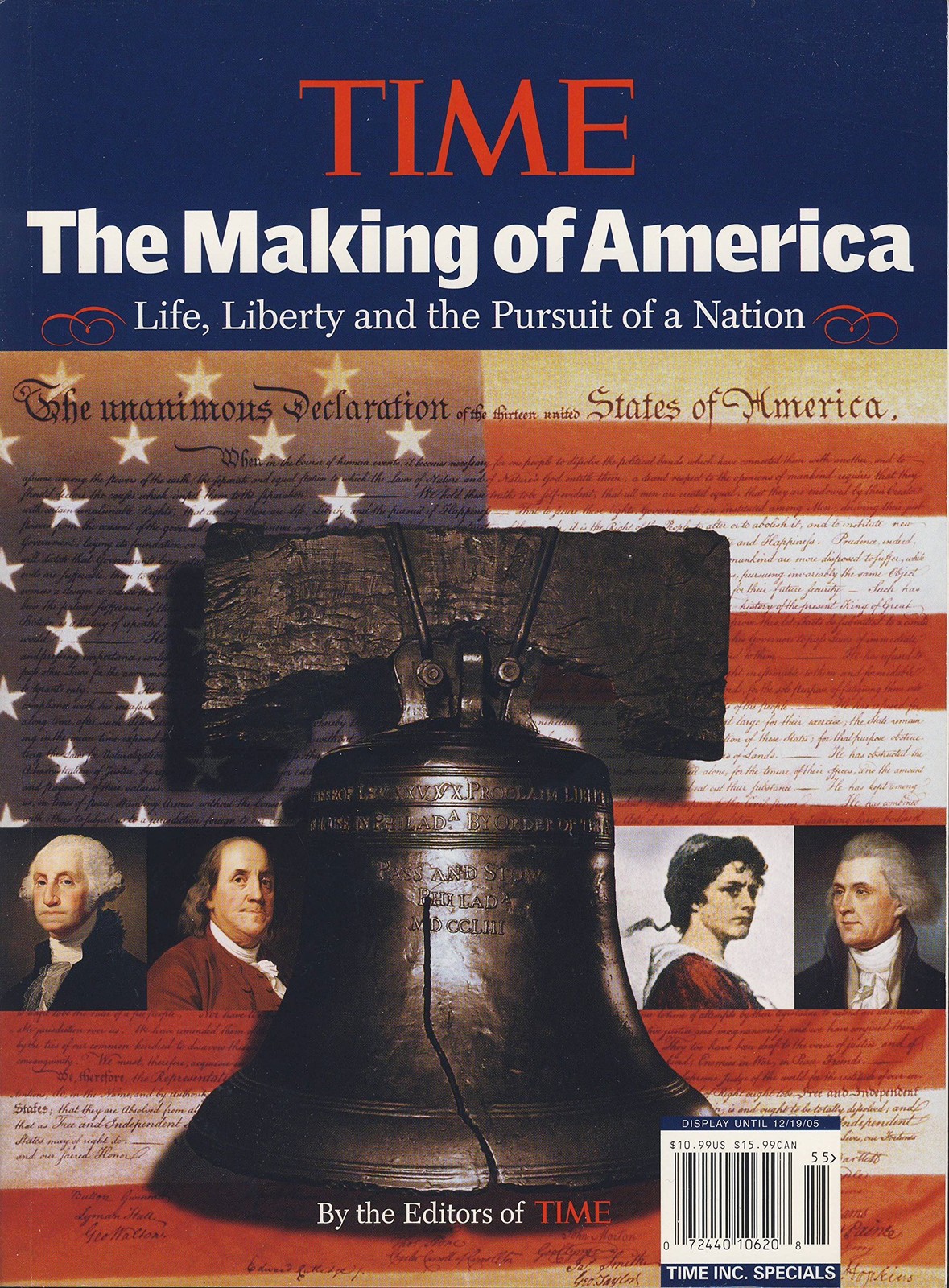 Time: The Making of America: Life, Liberty and the Pursuit of a Nation