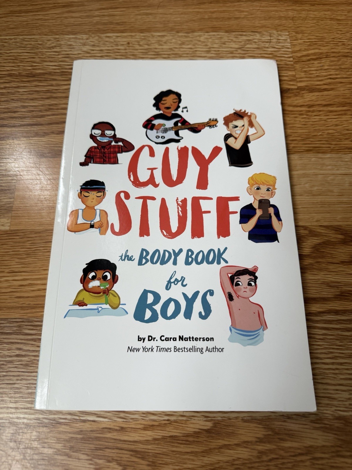 Guy Stuff : The Body Book for Boys by Cara Natterson (2017, Trade Paperback)