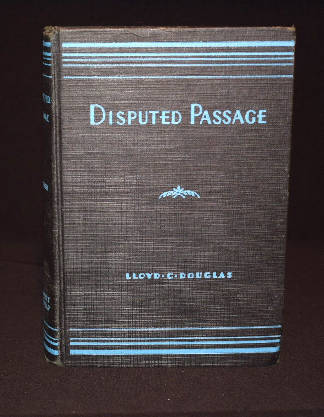 Vintage ~ Disputed Passage by Lloyd C. Douglas ~ c 1939 ~ 432 Pages ~ Hardcover