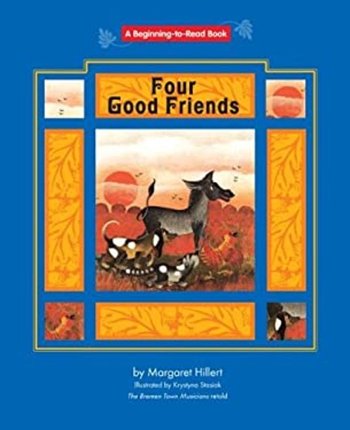 Four Good Friends Library Binding Margaret Hillert