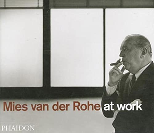 Mies van der Rohe at Work by Carter, Peter Paperback / softback Book The Fast