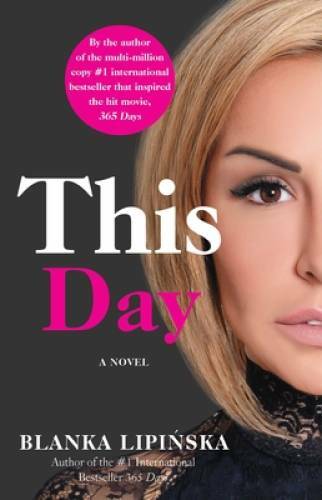 This Day: A Novel (2) (365 Days Bestselling Series) – Paperback – VERY GOOD