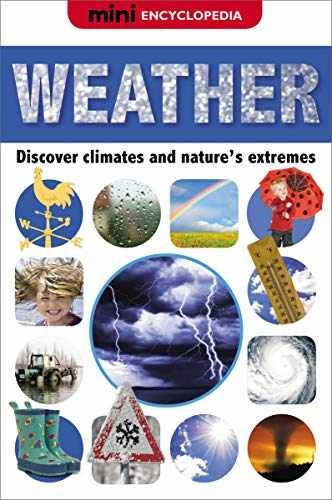 Weather (Mini Encyclopedias) – Hardcover, by Phillips Sarah – Very Good