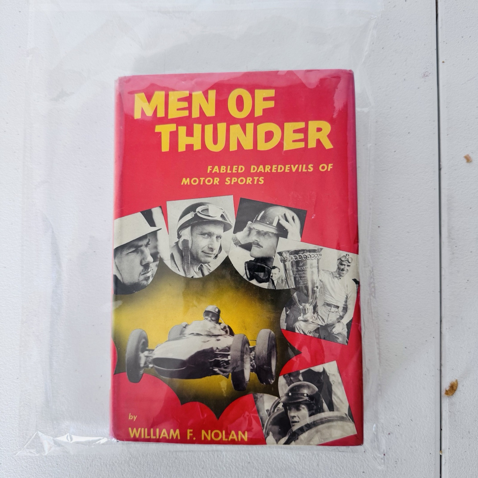 Men Of Thunder Fabled Daredevils of Motor Sports by William Nolan 1964 1st Ed HC