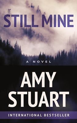 Still Mine by Stuart, Amy