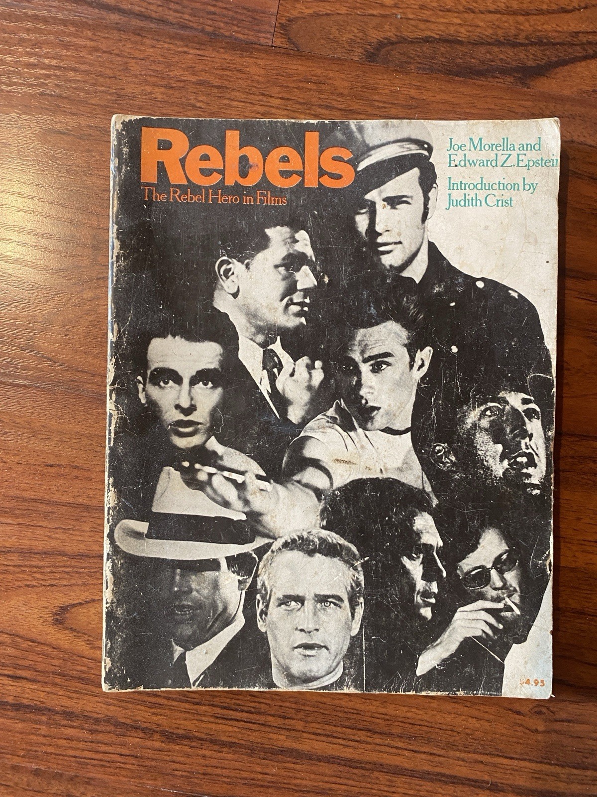 REBELS The Rebel Hero in Films 1971, Book Softcover, Marlon Brando James Dean